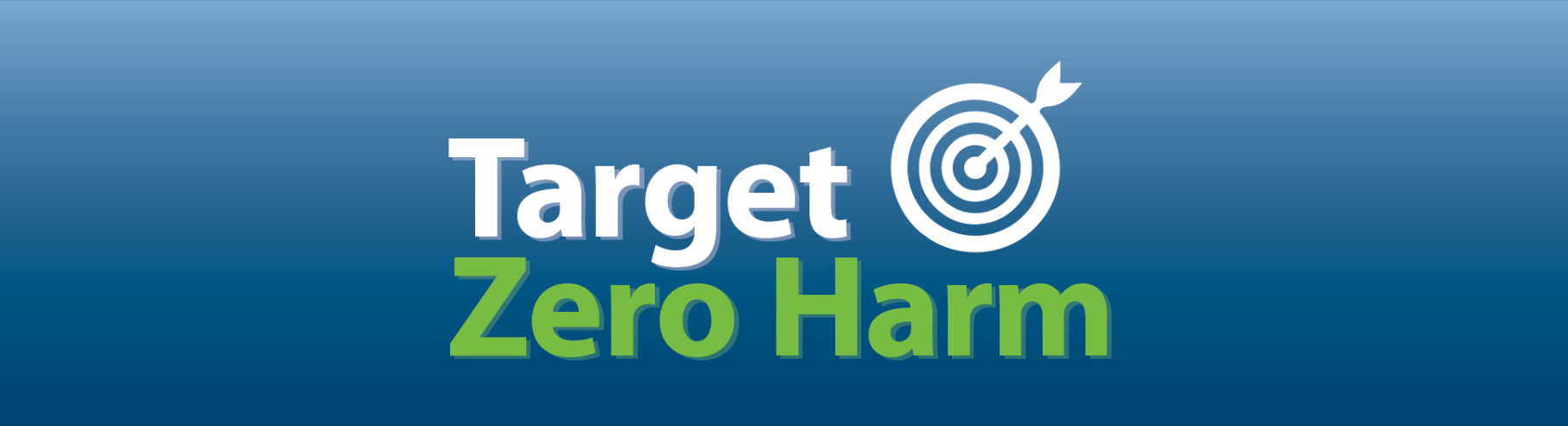 Target Zero Harm