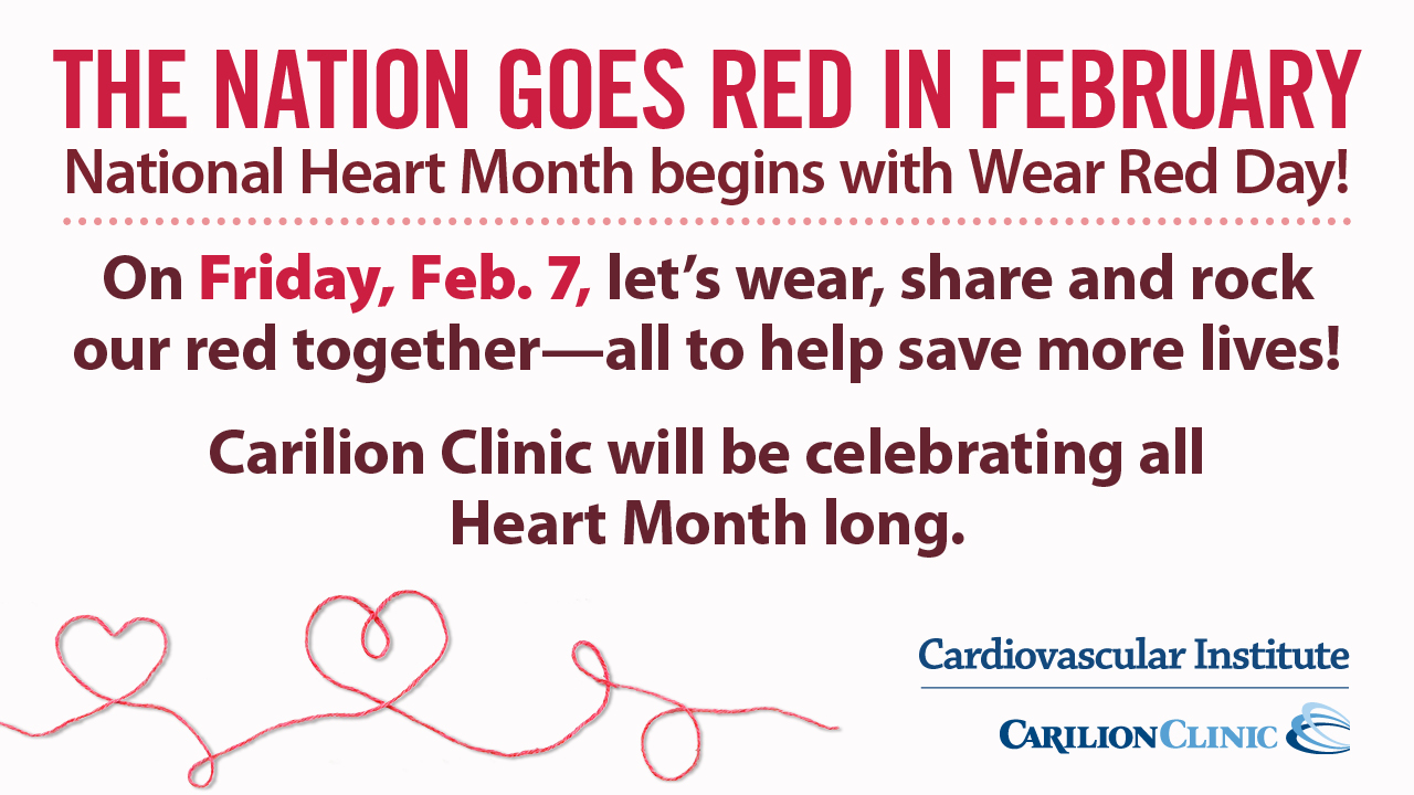 We will celebrate all Heart Month long.