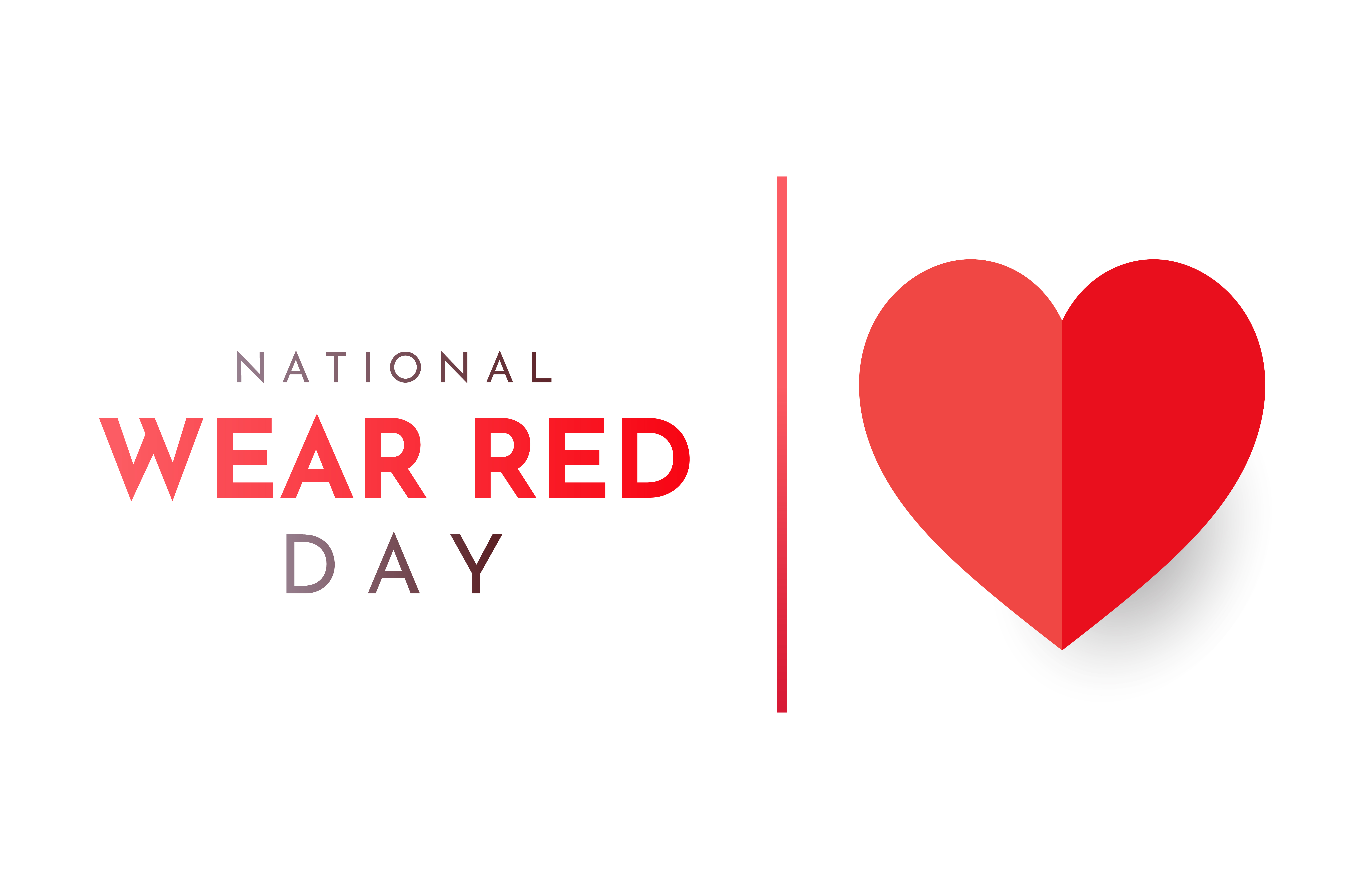 National Heart Month begins with Wear Red Day!
