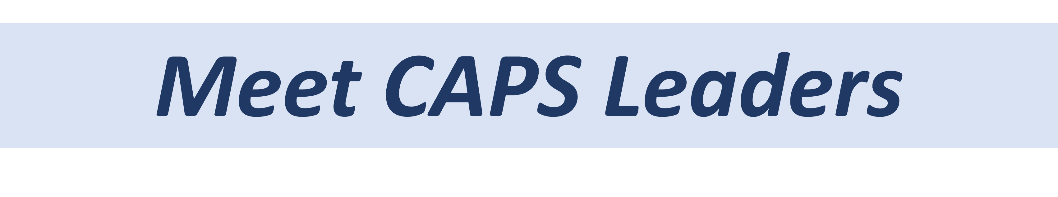 CAPS Leaders