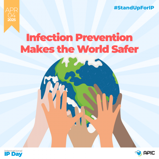 Infection Prevention Makes the World Safer