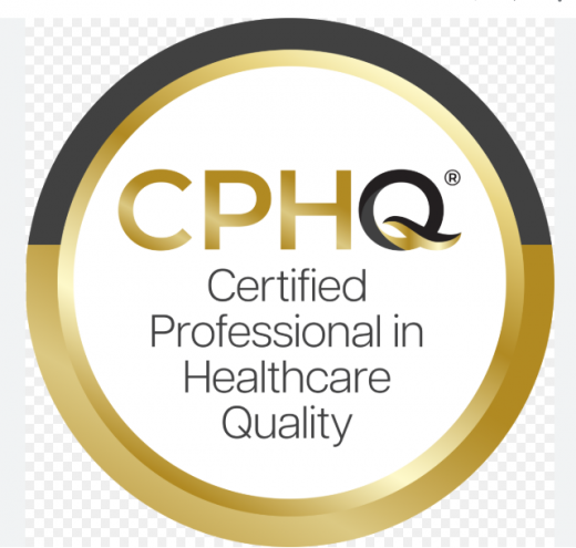 Certified Professional in Healthcare Quality (CPHQ)