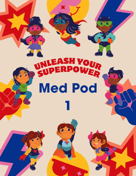 Med Pod 1 Heros